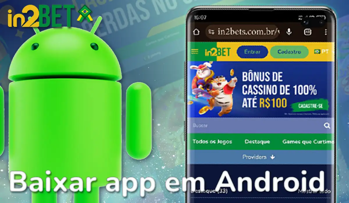 Baixe o aplicativo da In2bet no Android